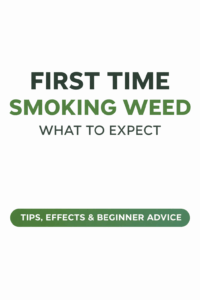 First Time Smoking Weed_ What to Expect-min
